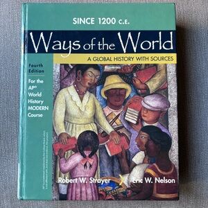 Ways of the World Textbook for the AP world history Modern course fourth edition